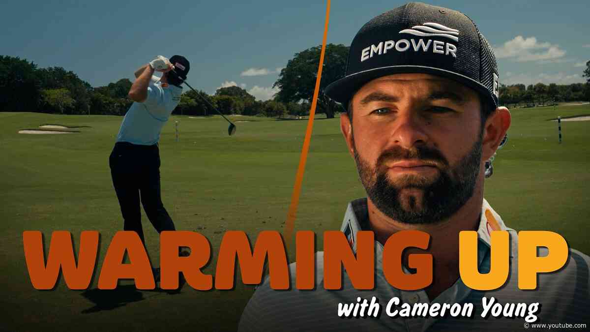 Warming Up with Cameron Young
