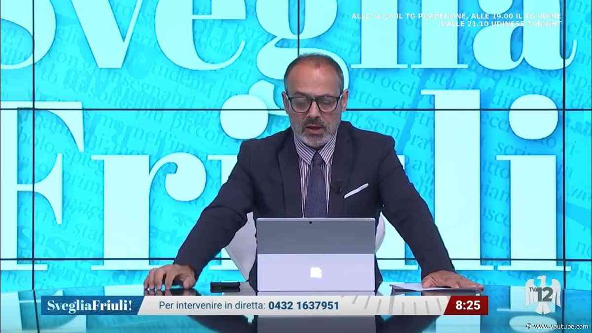SVEGLIA FRIULI | 13/07/2026