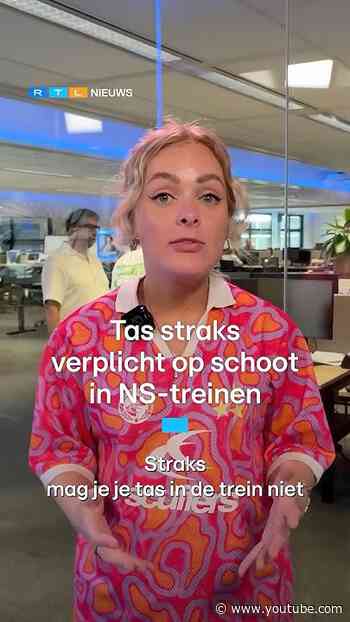 Tas straks verplicht op schoot in NS-treinen | RTL Nieuws