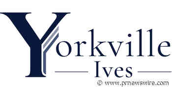Dan Ives and Yorkville Securities form Yorkville Ives, a Reimagined, Modern Merchant Bank