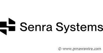 Senra Systems Announces $65 Million Series B, Plans for Third Manufacturing Facility