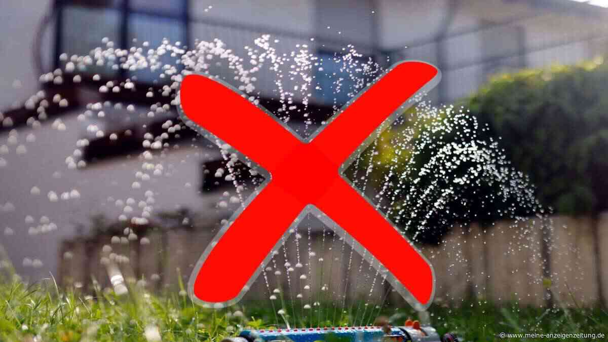 Kein Tropfen mehr für den Garten: In dieser Region drohen bis zu 100.000 Euro Strafe