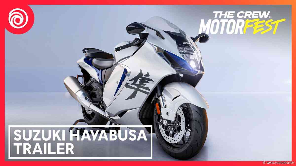 The Crew Motorfest: Suzuki Hayabusa Trailer