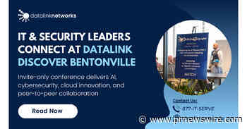 Datalink Networks Convenes IT and Security Leaders at Invite-Only Discover Conference in Bentonville