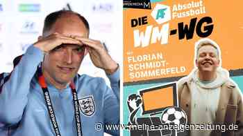 WM-WG: Tuchels erstaunliche Verwandlung und warum Guardiola da nicht mithalten kann