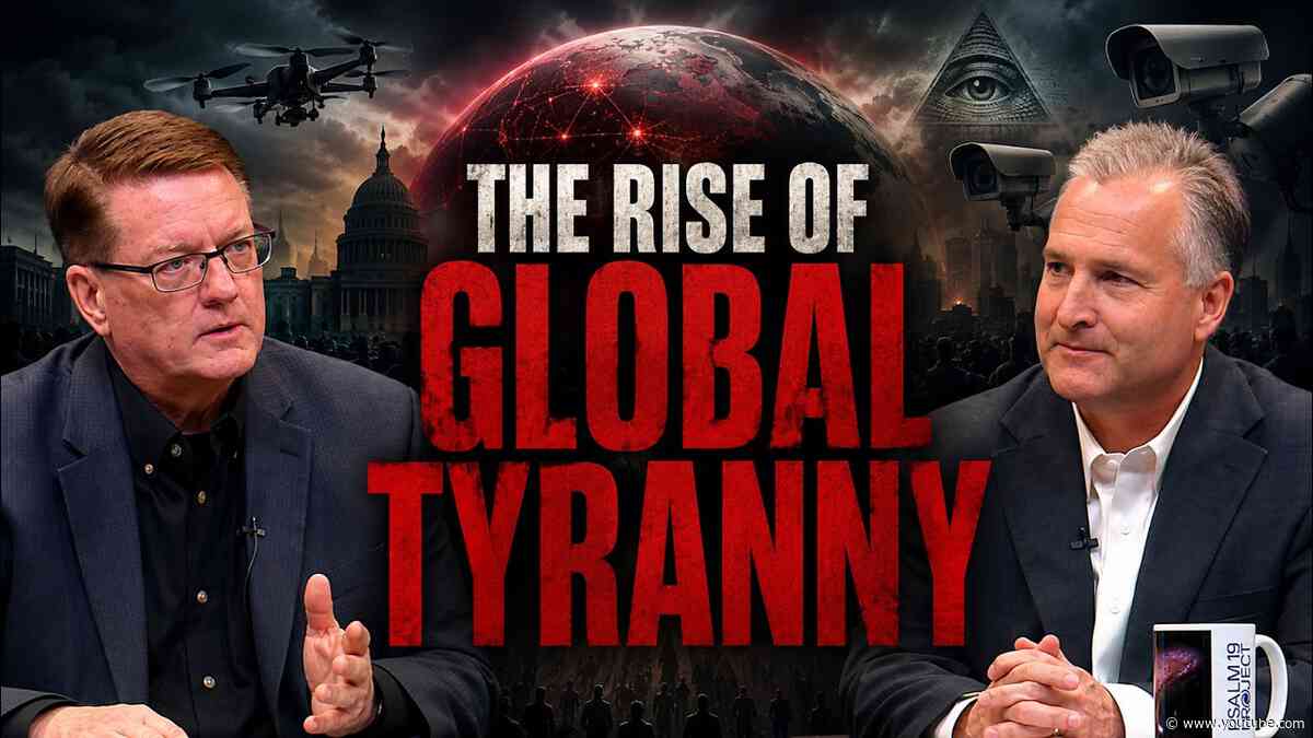 The Rise of Global Tyranny | J.B. Hixson | Prophecy Watchers