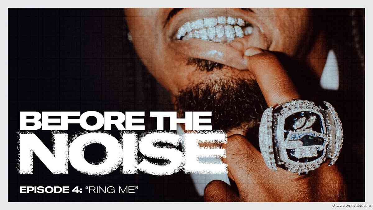 Ring Me | Before The Noise: S3 E4