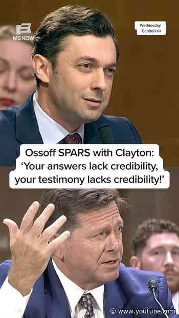 Ossoff SPARS with Clayton: 'Your answers lack credibility, your testimony lacks credibility!'