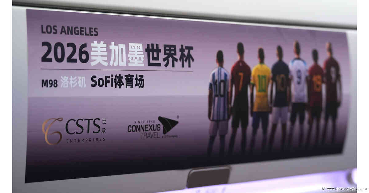CSTS Enterprises And Connexus Travel Team Up With Sichuan Airlines Launch Exclusive World Cup-Themed Flights