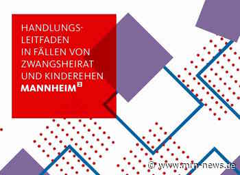 Mannheim – Neuer Leitfaden zum Thema Zwangsheirat und Kinderehen