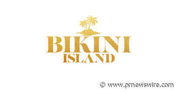 INFLUENCER REALITY SERIES 'BIKINI ISLAND' SETS SAIL ACROSS YOUTUBE, FANVUE, SOCIALS, AND SWIMWEAR