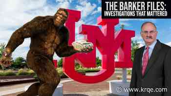 A search for Bigfoot costs New Mexico taxpayers thousands of dollars; The Barker Files
