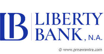 Liberty Bank, N.A. Parent Company Welcomes New Investors and Names Daniel Cohen Chairman