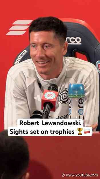 Robert Lewandowski hopes to bring trophies to the Chicago Fire 🏆🇵🇱 #barcelona #bayern