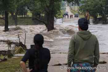 Live updates: Hill Country residents face renewed anxiety amid new flooding