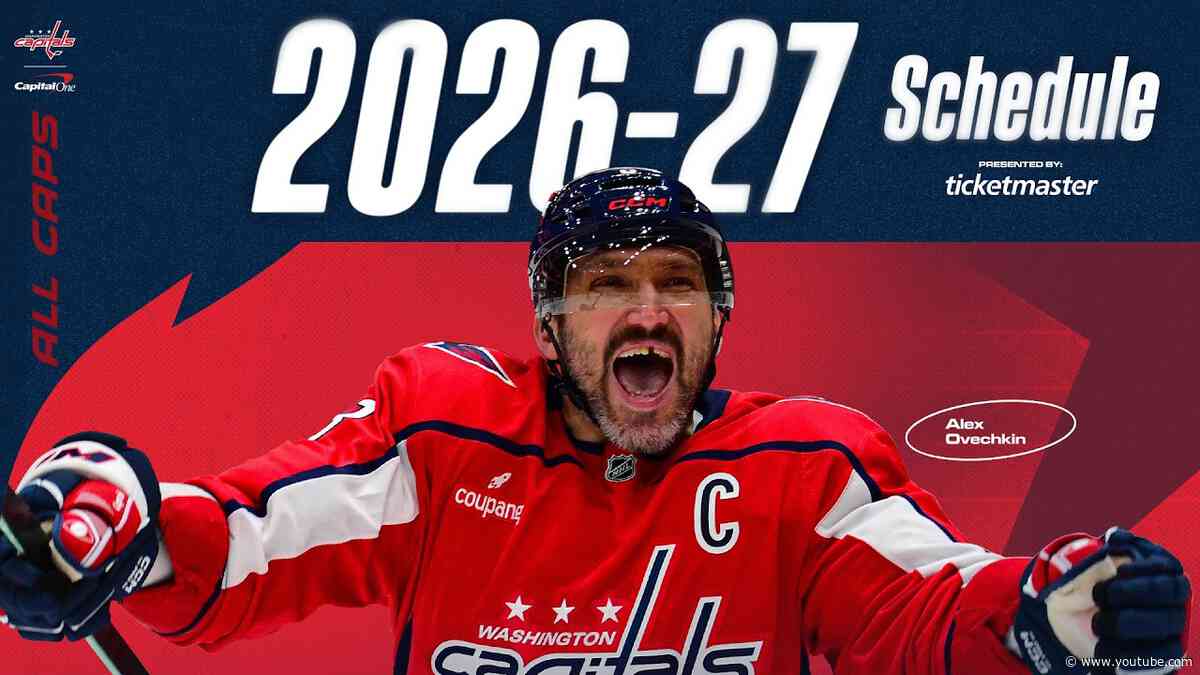 Washington Capitals 2026-27 Schedule Release