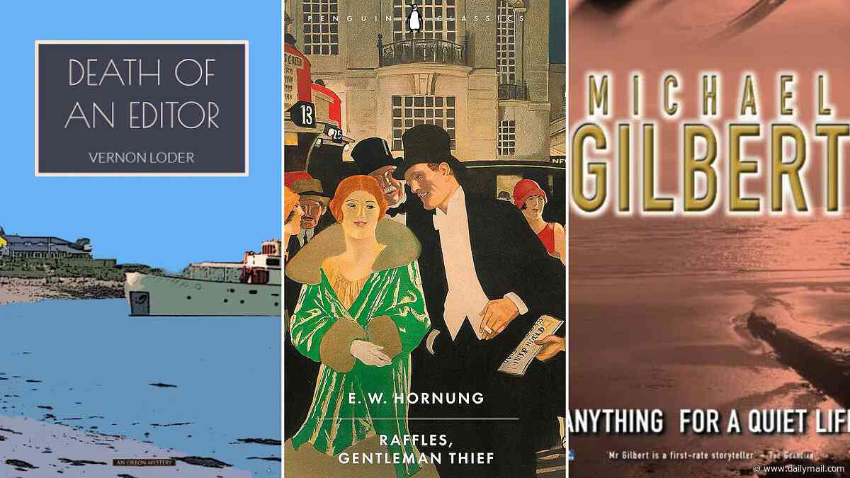 Refresh yourself with the Golden Age of Crime fiction this month: Death of an Editor by Vernon Loder, Raffles, Gentleman Thief by E. W. Hornung, Anything for a Quiet Life by Michael Gilbert