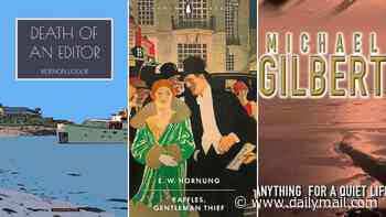 Refresh yourself with the Golden Age of Crime fiction this month: Death of an Editor by Vernon Loder, Raffles, Gentleman Thief by E. W. Hornung, Anything for a Quiet Life by Michael Gilbert