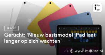 Gerucht: ‘Nieuw basismodel iPad laat langer op zich wachten’