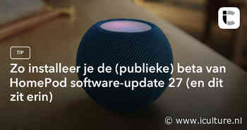 Zo installeer je de (publieke) beta van HomePod software-update 27 (en dit zit erin)