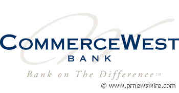 CommerceWest Bank Ranked Among the Top 15 Best-Performing Public Banks in America