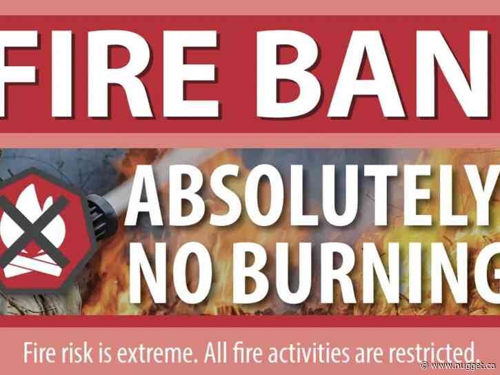 West Nipissing has issued a "complete fire ban"