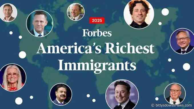 Forbes publica su lista de los 144 inmigrantes más ricos de Estados Unidos, destacando el impacto de empresarios latinos