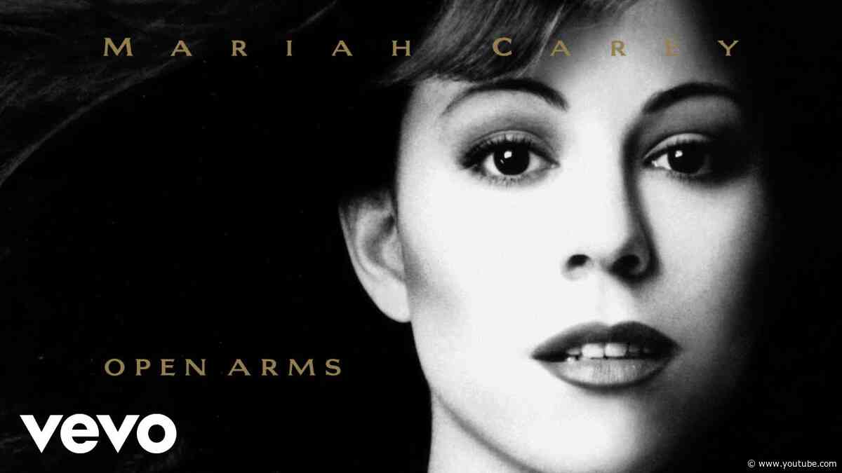 Mariah Carey - Open Arms (Official Lyric Video)