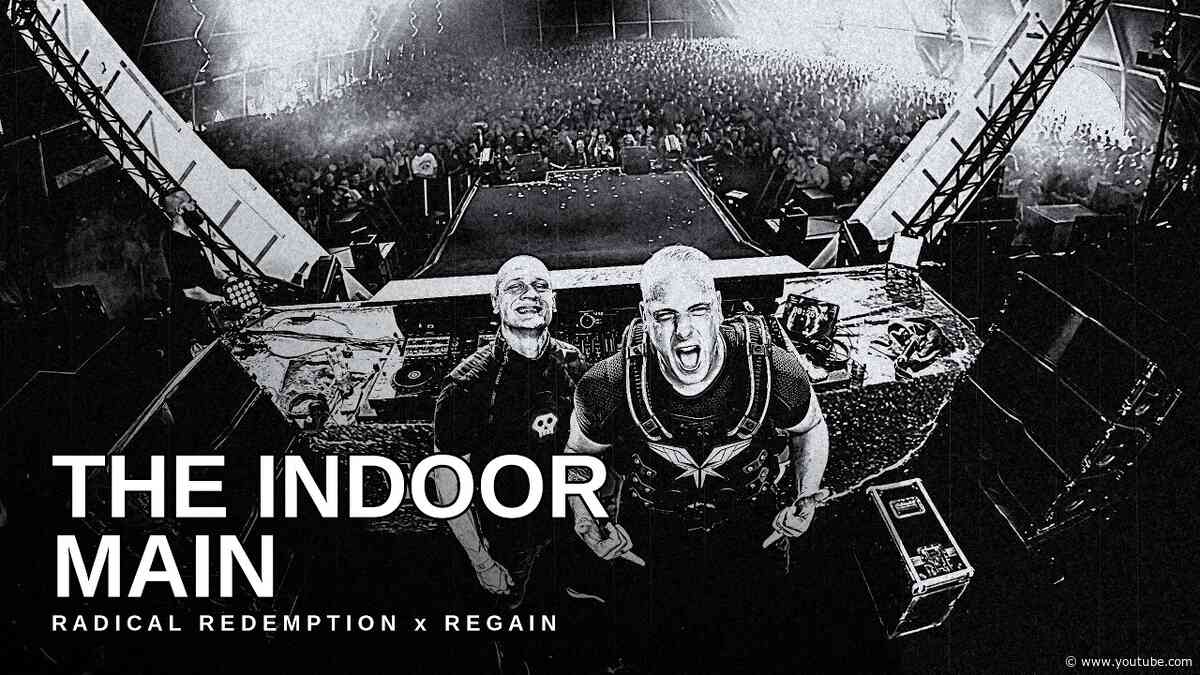 Radical Redemption & Regain - The Indoor Main (Official Music Video)