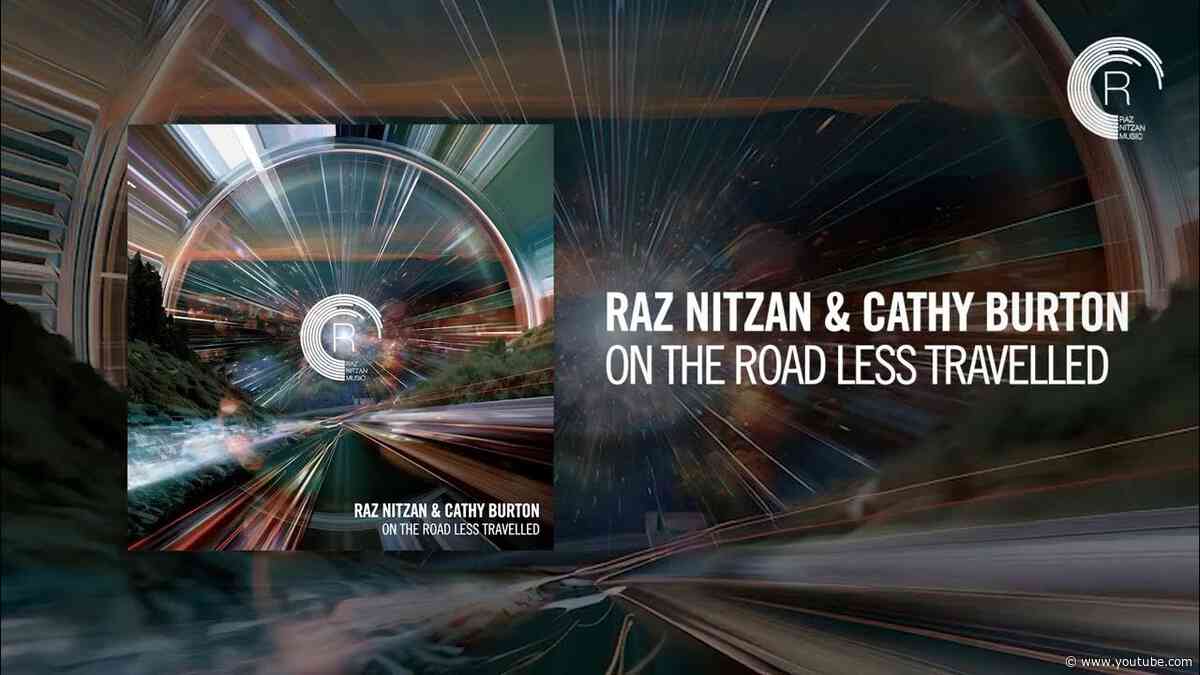 Raz Nitzan & Cathy Burton - On The Road Less Travelled [RNM] + LYRICS