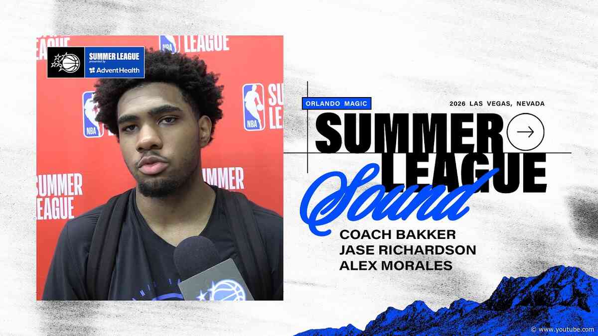SUMMER LEAGUE SOUND: ORLANDO MAGIC VS. PHILADELPHIA 76ERS | COACH BAKKER, RICHARDSON & MORALES