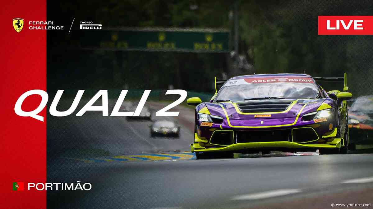 LIVE Ferrari Challenge Europe - Portimão, Qualifying 2