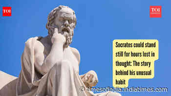 Socrates could stand still for hours lost in thought: The story behind his unusual habit
