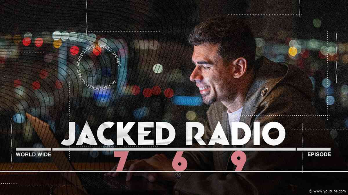Jacked Radio #769 by AFROJACK