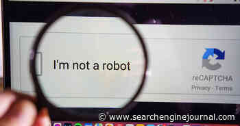 “Are You A Bot” Screens Can Get Your Pages Dropped By Google via @sejournal, @MattGSouthern