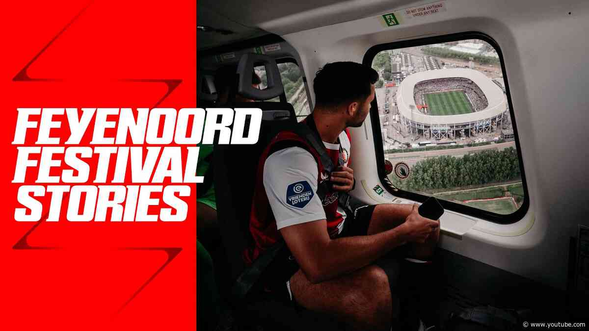 🚁 FEYENOORD FESTIVAL STORIES | 2026-2027