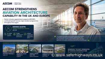 AECOM Strengthens Aviation Leadership with Heathrow Veteran Dennis Austin