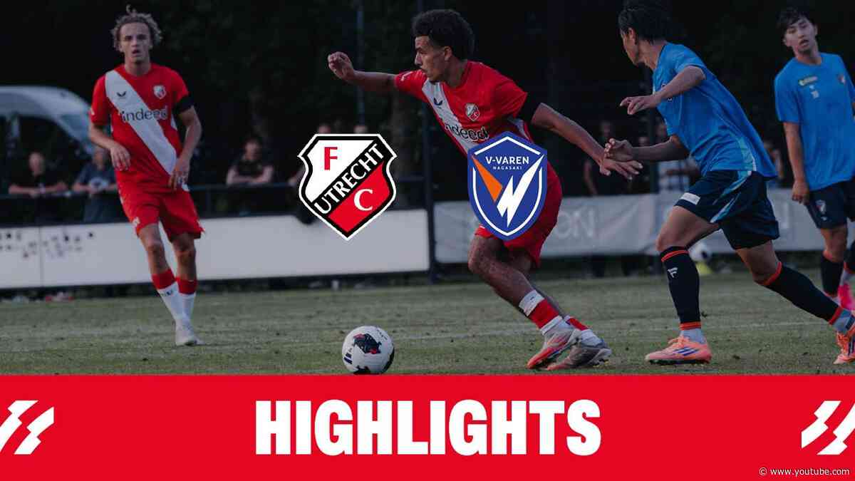 FC Utrecht wint van V-Varen Nagasaki in XXL-duel! 👏 | HIGHLIGHTS