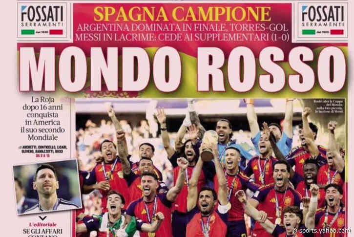Today’s Papers: Reaction as Spain lift World Cup, Pellegrino to Juventus latest