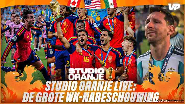 NU LIVE: Nog één keer Studio Oranje over alles rond de WK-finale