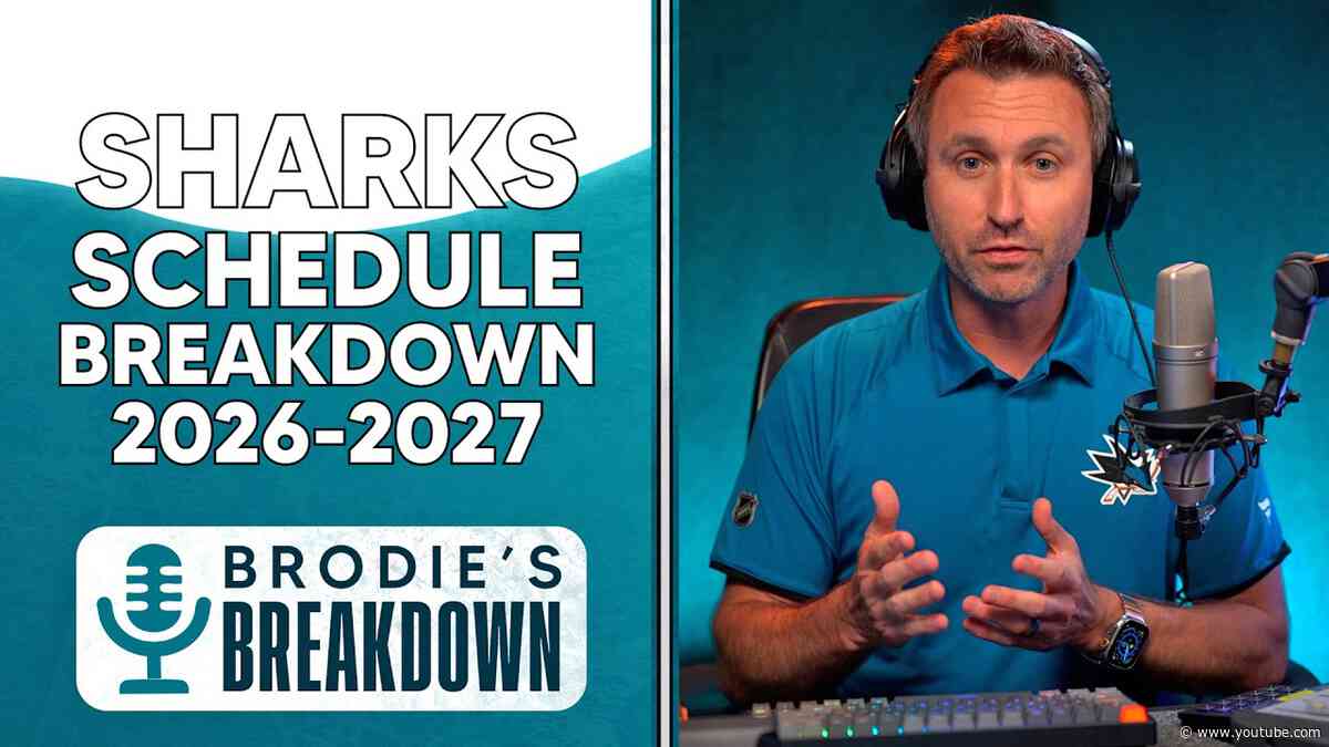 Brodie's Breakdown: Sharks 2026-27 Schedule Release