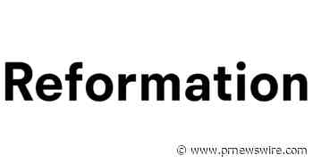 Reformation Launches Initial Public Offering