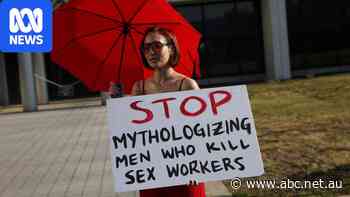 Stubborn stigma fuelling shocking violence against sex workers in Australia