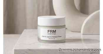 FRM by Jasmanique Announces Exclusive Fall Retail Launch of "FRM 01: Barrier Restore Cream" at Walmart