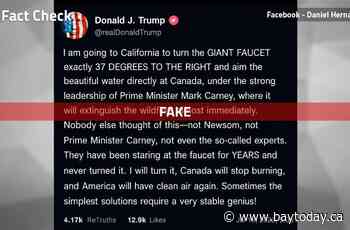 Fact File: Trump post on fighting Canadian wildfires with 'giant faucet' is a fake