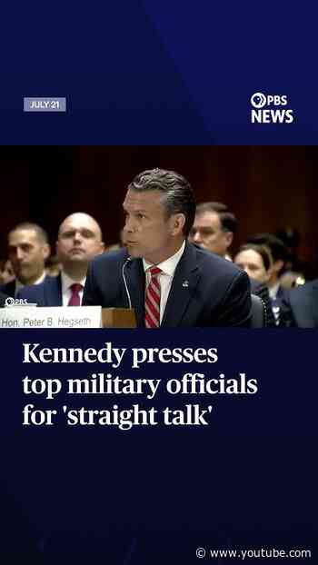 Kennedy presses top military officials for 'straight talk'