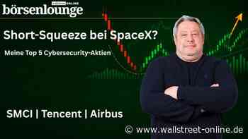 5 Top Cybersecurity-Aktien: SpaceX: Aktie vor Short Squeeze? | Tencent: Rückläufiger Umsatz? | Airbus: Top!