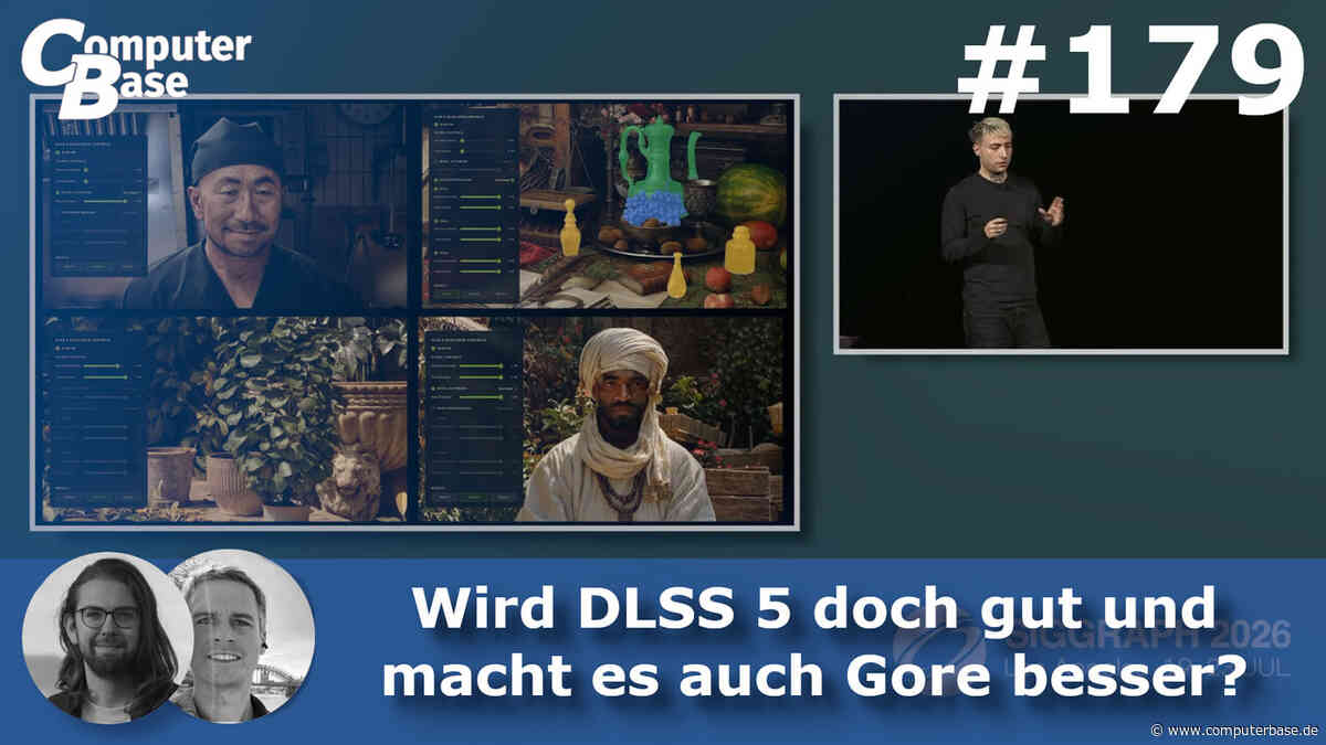 CB-Funk-Podcast #179: Wird DLSS 5 doch gut und macht es auch Gore besser?