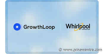 Whirlpool Corporation to Collaborate with GrowthLoop on Direct-to-Consumer Strategy