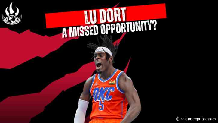 Raptors had interest in Lu Dort before he landed with Hawks